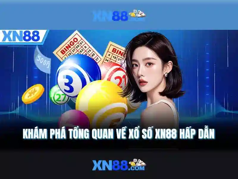 Tổng quan về xn88