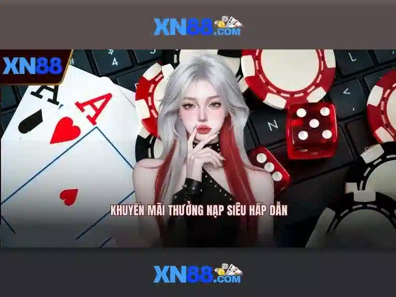 Nền tảng xn88 - Trò chơi và cá cược trực tuyến