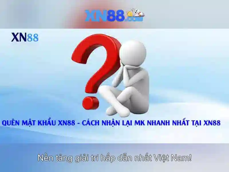 xn88: Nền tảng chơi game trực tuyến và những điều cần biết